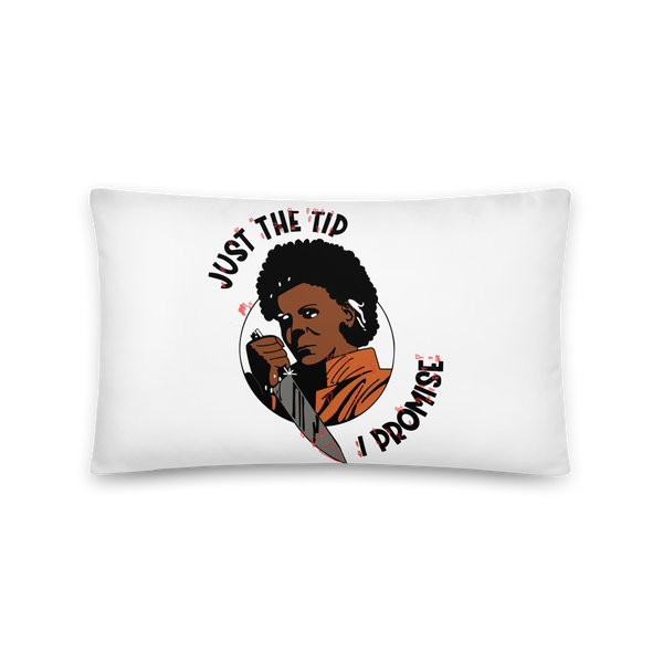 Just The Tip Basic Pillow