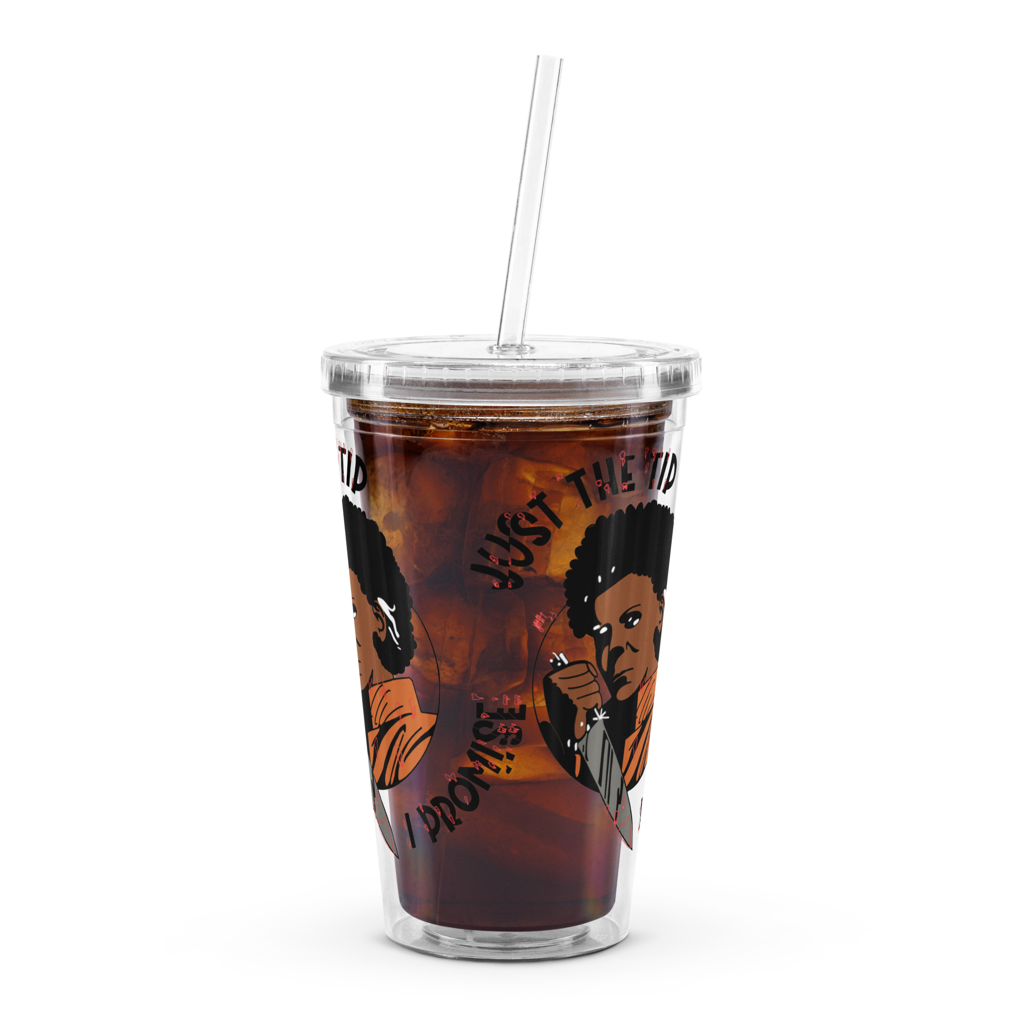 Just The Tip Clear Plastic Tumbler