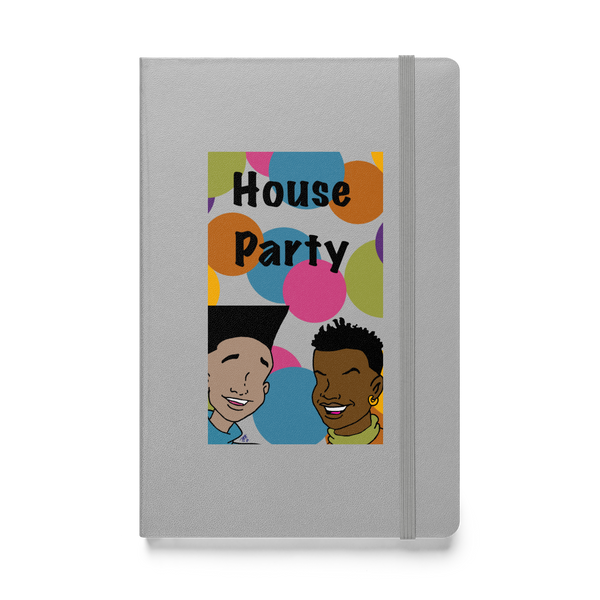 Party In The House Hardcover Bound Notebook