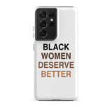 Black Women Deserve Tough Case For Samsung®