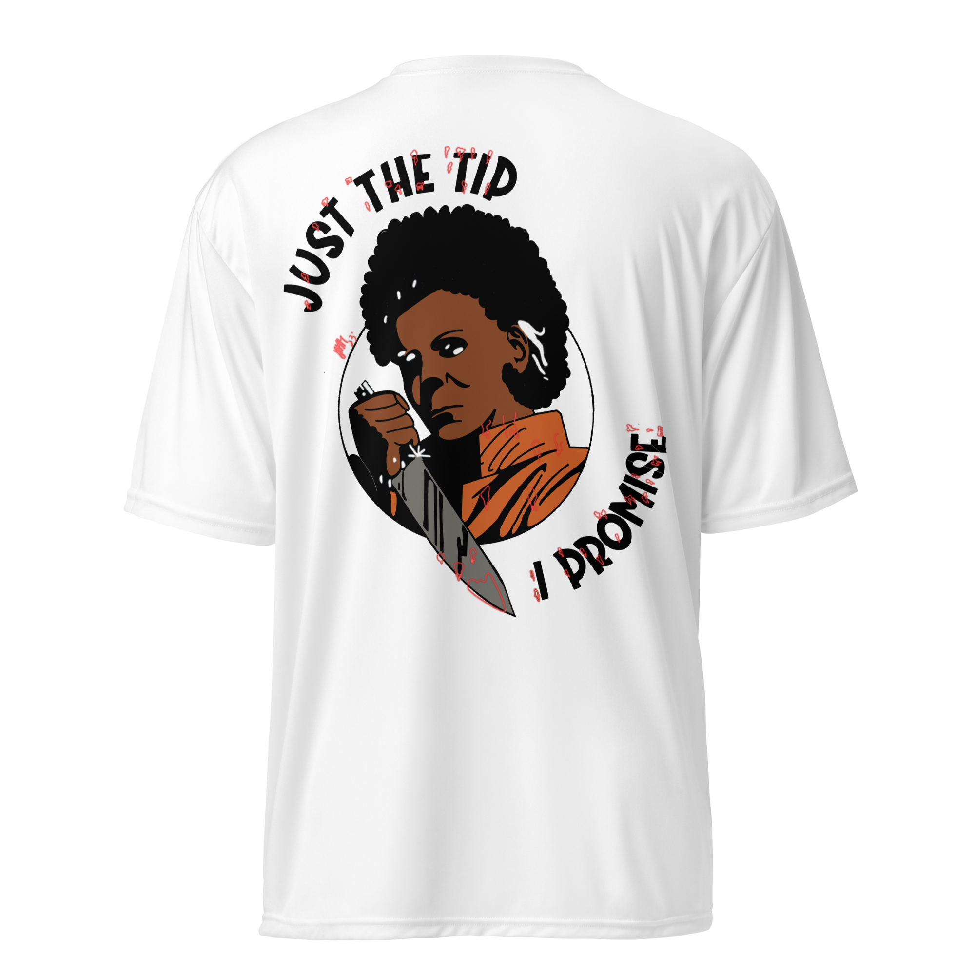 Just The Tip Unisex Performance Crew Neck T-shirt