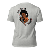 Just The Tip Unisex T-Shirt