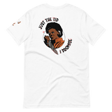 Just The Tip Unisex T-Shirt
