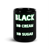 100% Black Glossy Mug