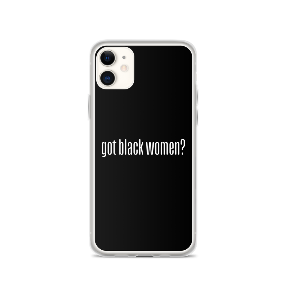 Got Black Women iPhone Case