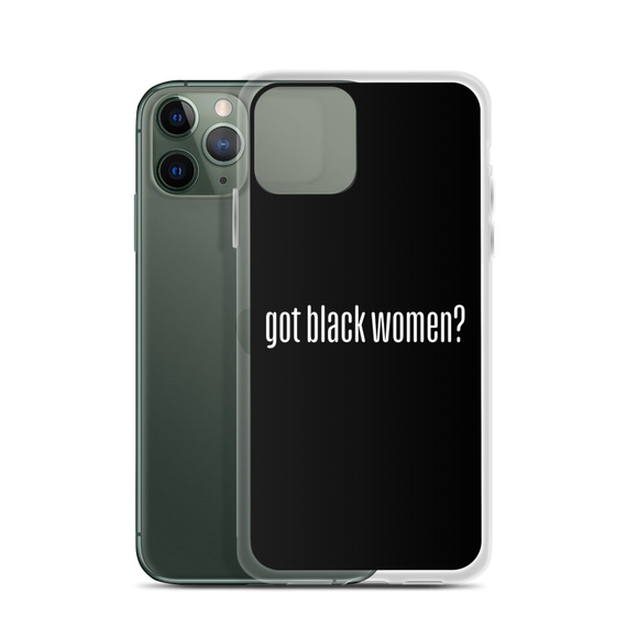 Got Black Women iPhone Case