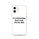 NOvember iPhone Case
