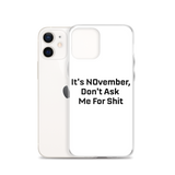 NOvember iPhone Case