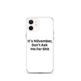 NOvember iPhone Case