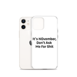NOvember iPhone Case