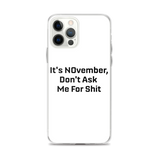 NOvember iPhone Case
