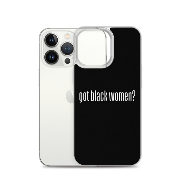 Got Black Women iPhone Case