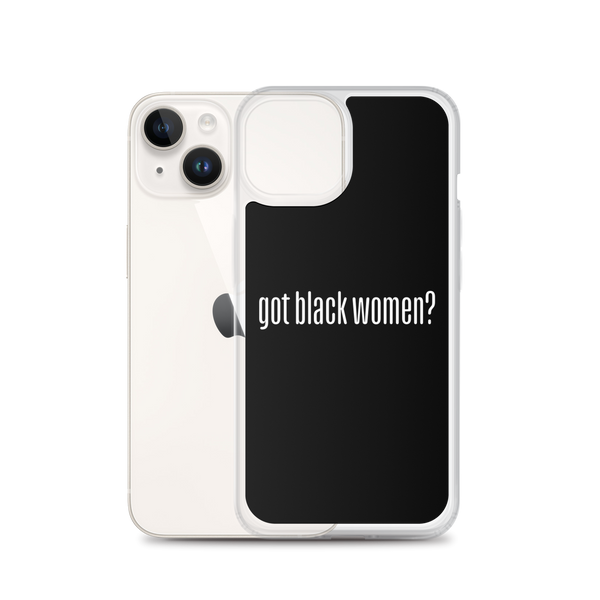 Got Black Women iPhone Case