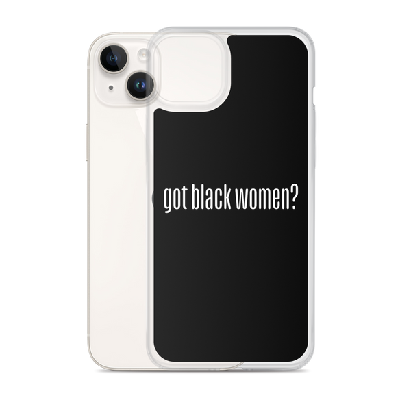 Got Black Women iPhone Case