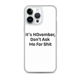 NOvember iPhone Case