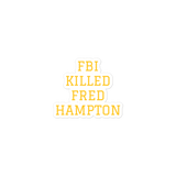 Fred Hampton Bubble-Free Stickers