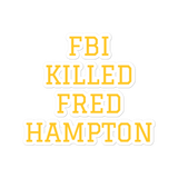 Fred Hampton Bubble-Free Stickers