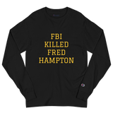 Fred Hampton Men's Champion Long Sleeve Shirt