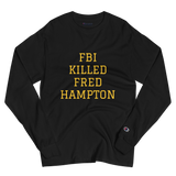 Fred Hampton Men's Champion Long Sleeve Shirt