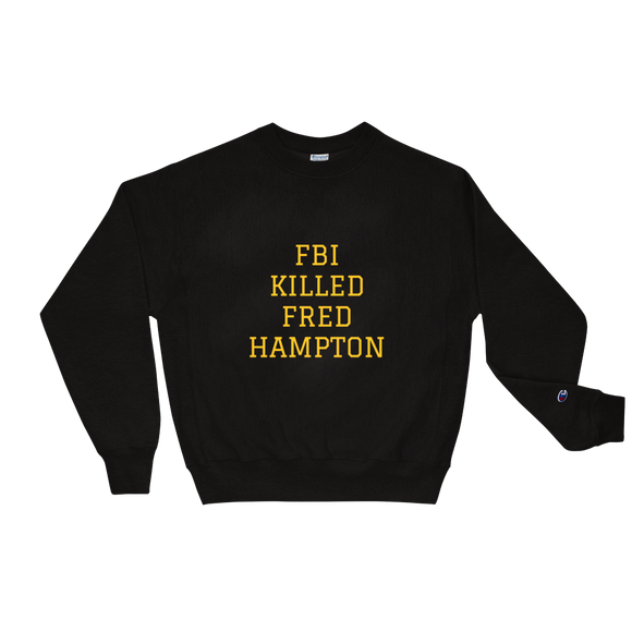 Fred Hampton Champion Sweatshirt