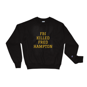 Fred Hampton Champion Sweatshirt