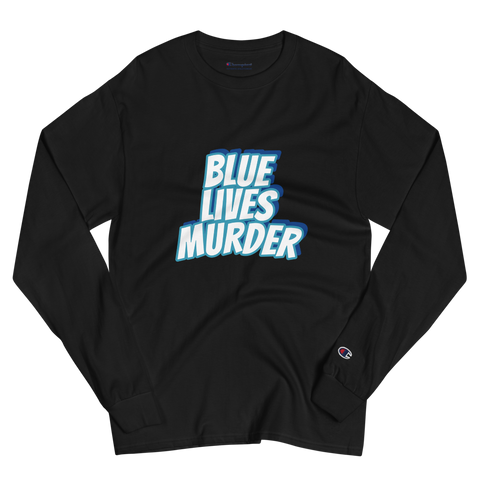 BLM Men's Champion Long Sleeve Shirt
