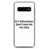 NOvember Samsung Case