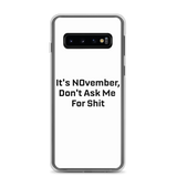 NOvember Samsung Case