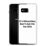 NOvember Samsung Case