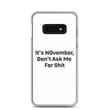 NOvember Samsung Case