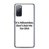 NOvember Samsung Case