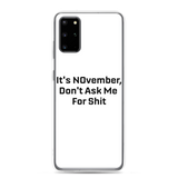 NOvember Samsung Case