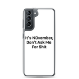 NOvember Samsung Case
