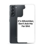 NOvember Samsung Case