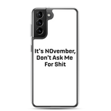 NOvember Samsung Case
