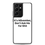 NOvember Samsung Case