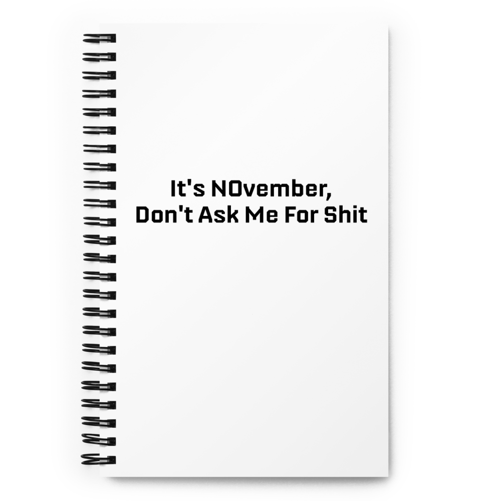 NOvember Spiral Notebook