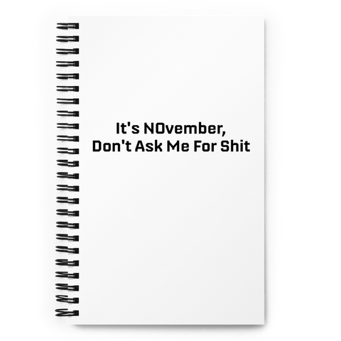 NOvember Spiral Notebook