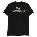 No Doubt Short-Sleeve Unisex T-Shirt