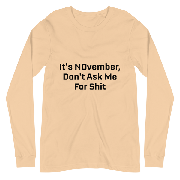 NOvember Unisex Long Sleeve Tee