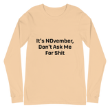 NOvember Unisex Long Sleeve Tee