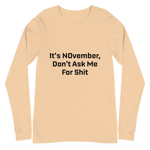 NOvember Unisex Long Sleeve Tee