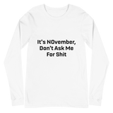NOvember Unisex Long Sleeve Tee