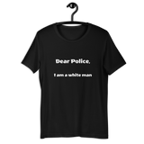 Dear Police Short-Sleeve Unisex T-Shirt