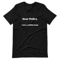 Dear Police Short-Sleeve Unisex T-Shirt
