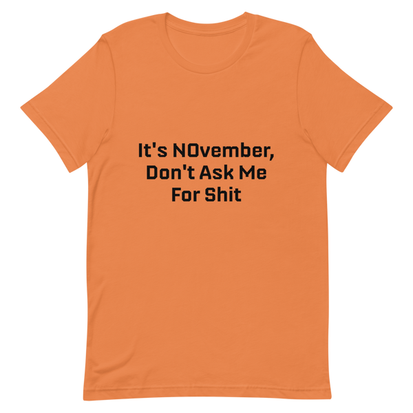 NOvember Short-Sleeve Unisex T-Shirt