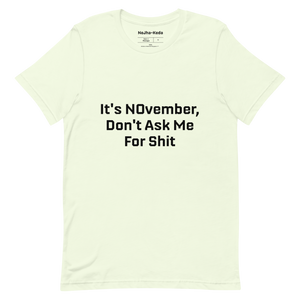 NOvember Short-Sleeve Unisex T-Shirt