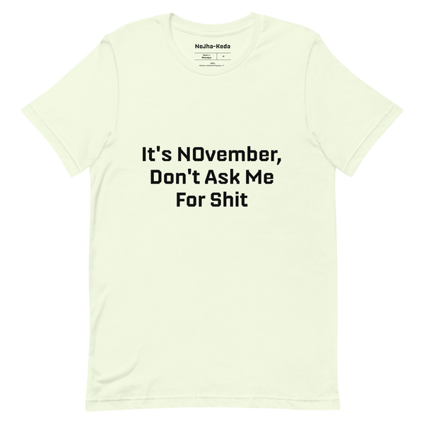 NOvember Short-Sleeve Unisex T-Shirt