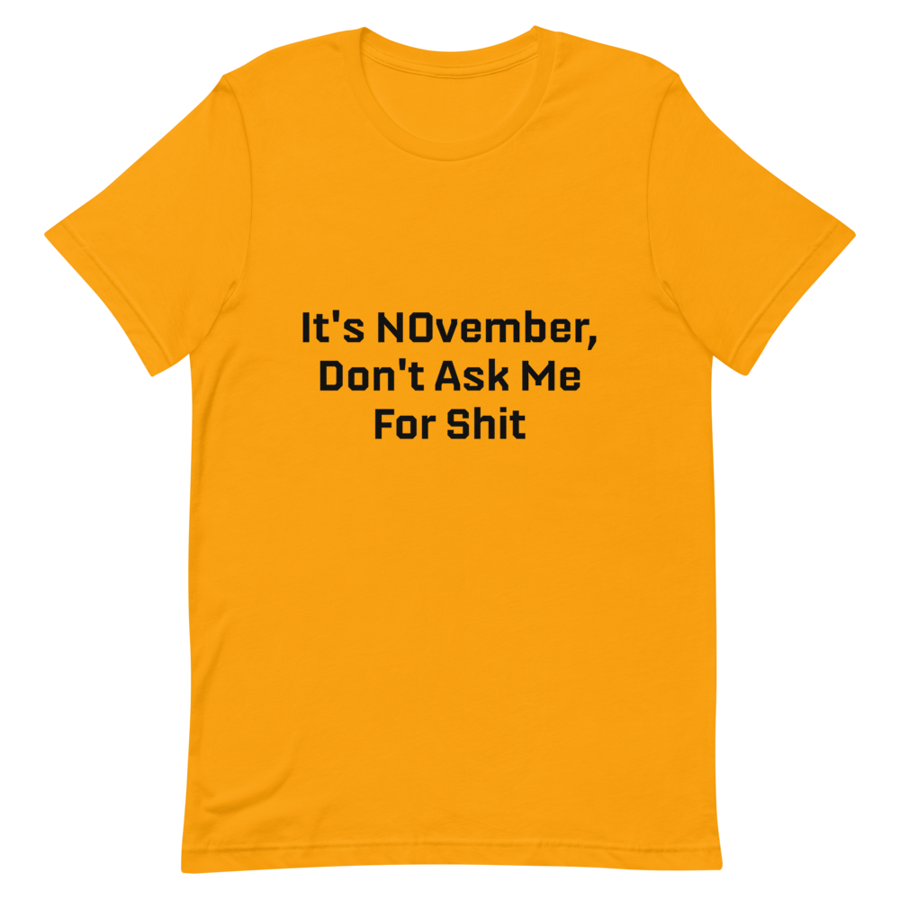 NOvember Short-Sleeve Unisex T-Shirt