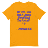 Ovarians 15:5 Unisex T-Shirt